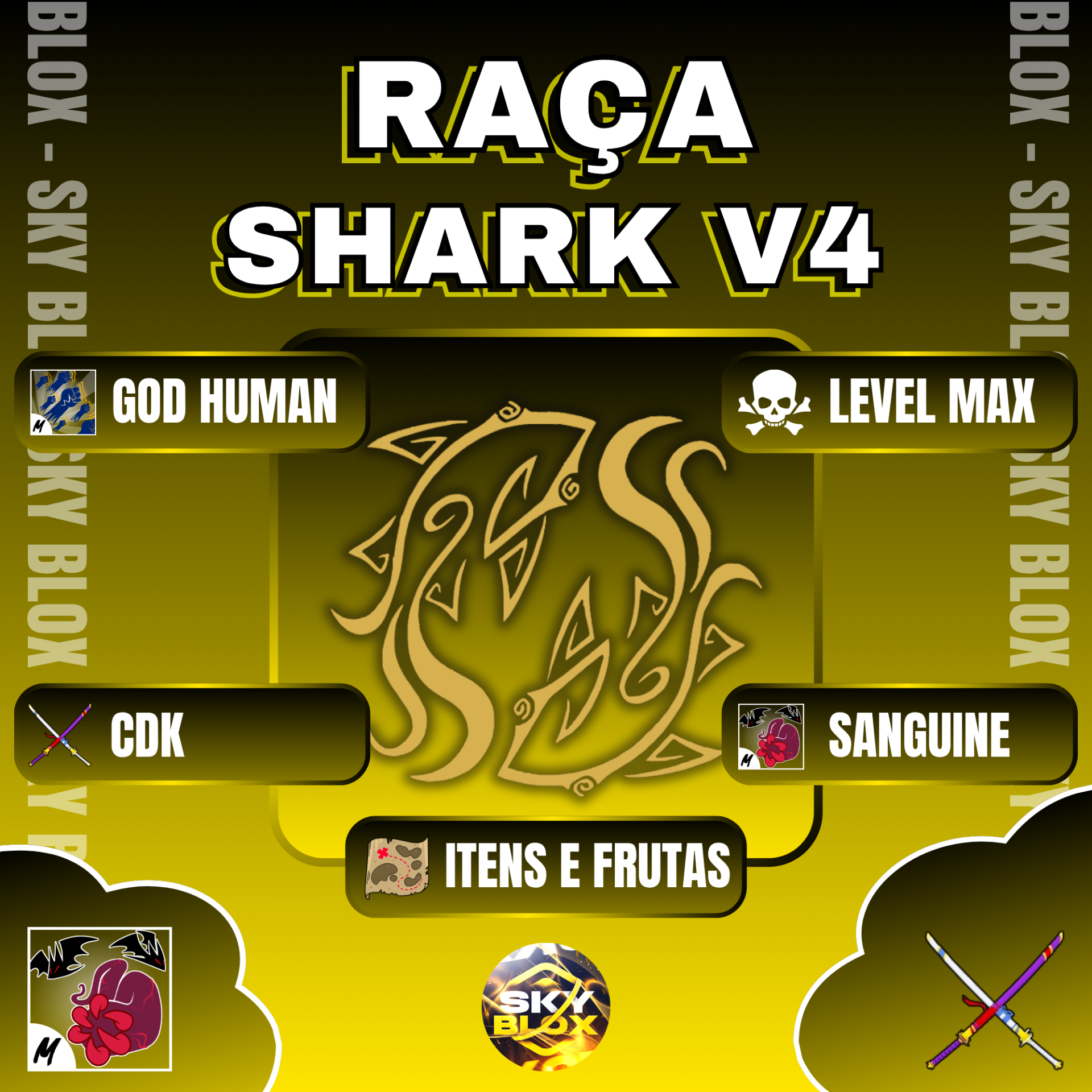 🦈 SHARK V4 E SANGUINE 🩸! God Human + Cdk + Level Max