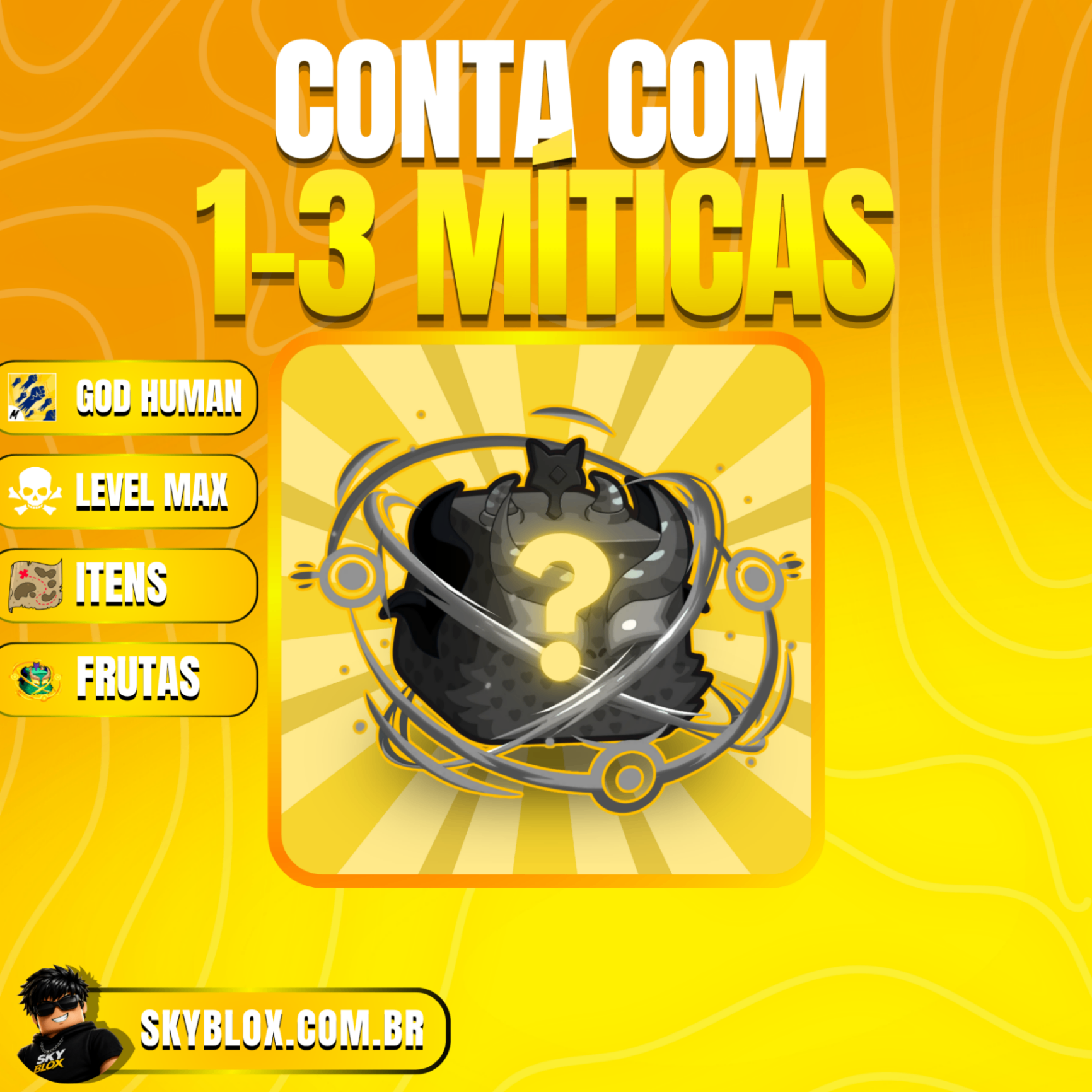 🎁 1-4 Míticas + God Human + Level max